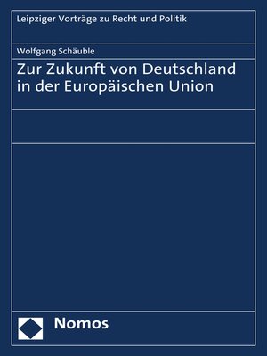 cover image of Zur Zukunft von Deutschland in der Europäischen Union